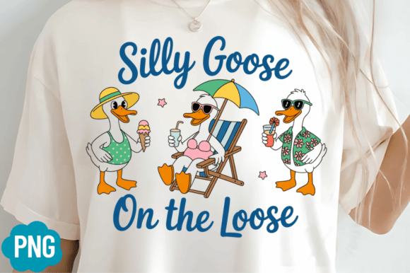 Silly Goose PNG & Summer Goose PNG: Funny, Trendy Sublimation Designs